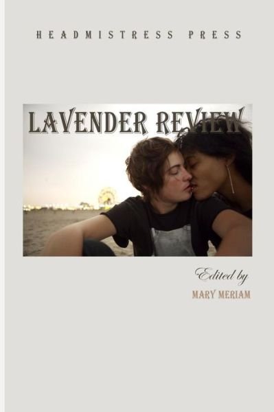 Cover for Mary Meriam · Lavender Review: Poems from the First Five Years (Paperback Book) (2015)