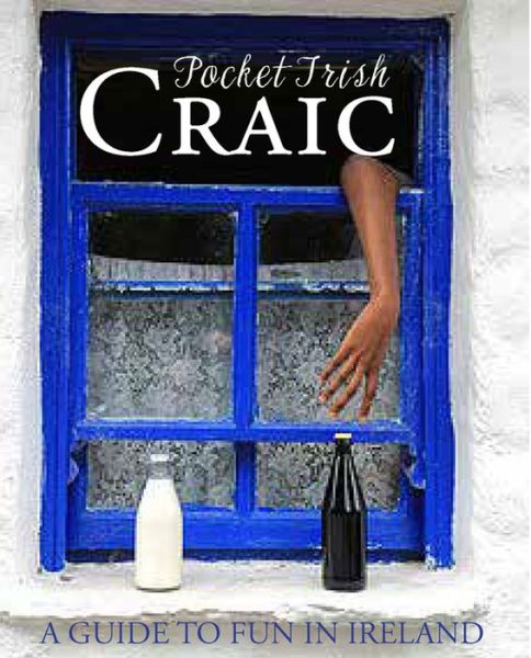 Cover for Tony Potter · Pocket Irish Craic (Hardcover Book) (2017)