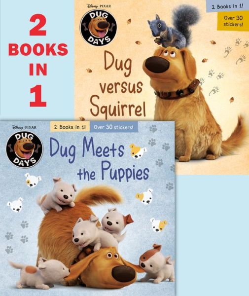 Cover for Natasha Bouchard · Dug Meets the Puppies / Dug Versus Squirrel (Disney / Pixar Dug Days) (Paperback Book) (2021)