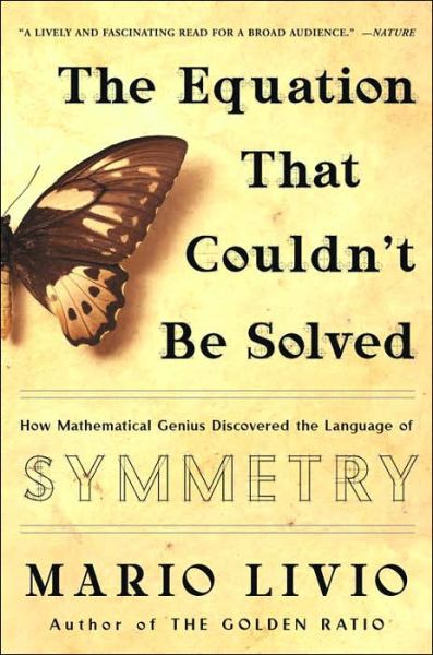 Equation That Couldnt Be Solved - Mario Livio - Books - - 9780743258210 - September 1, 2006