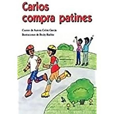 Cover for Garcia · Carlos compra patines : Individual Student Edition morado (Taschenbuch) (2004)