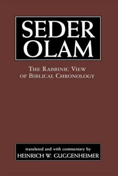 Cover for Seder Olam Rabbah · Seder Olam: The Rabbinic View of Biblical Chronology (Hardcover Book) (1998)