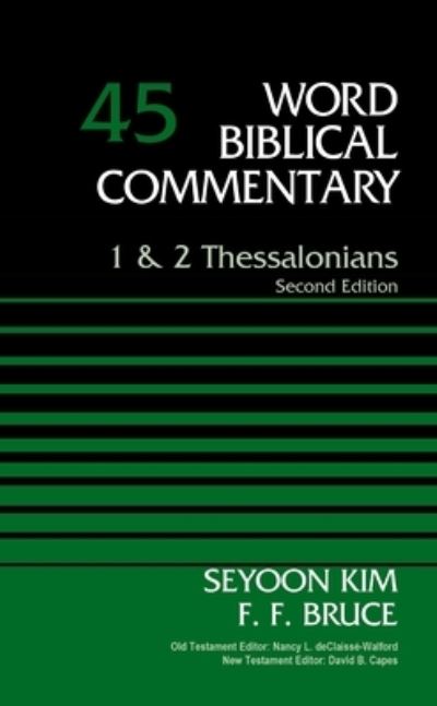 Cover for Dr. Seyoon Kim · 1 and   2 Thessalonians, Volume 45: Second Edition - Word Biblical Commentary (Hardcover Book) [Second edition] (2023)