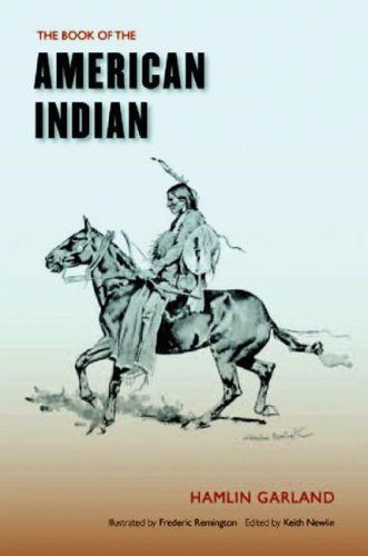 Cover for Hamlin Garland · The Book of the American Indian (Paperback Book) [New edition] (2005)