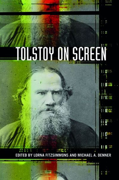 Cover for Lorna Fitzsimmons · Tolstoy on Screen (Hardcover Book) (2014)