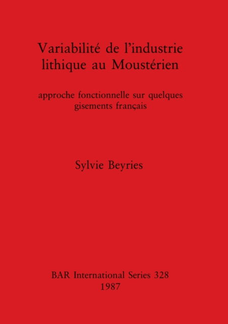 Cover for Sylvie Beyries · Variabilite? de l'industrie lithique au Mouste?rien (N/A) (1987)