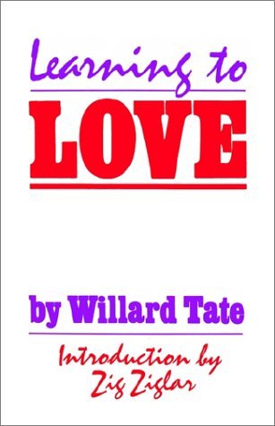 Cover for Willard Tate · Learning to Love (Paperback Book) (2001)
