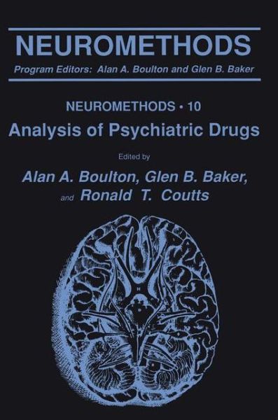 Cover for Mary Ed. Boulton · Analysis of Psychiatric Drugs - Neuromethods (Hardcover Book) [1989 edition] (1988)