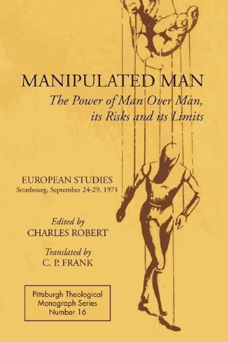 Cover for Charles Robert · Manipulated Man: The Power of Man Over Man, its Ricks and its Limits (Paperback Book) (1977)