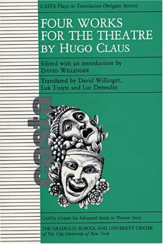 Cover for Hugo Claus · Four Works for the Theatre (Paperback Book) (1990)