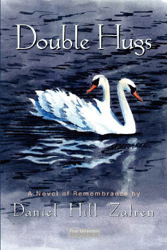 Cover for Daniel Hill Zafren · Double Hugs (Paperback Book) (2011)