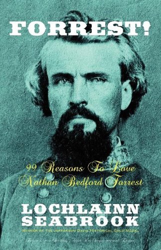 Cover for Lochlainn Seabrook · Forrest! 99 Reasons to Love Nathan Bedford Forrest (Paperback Book) (2012)
