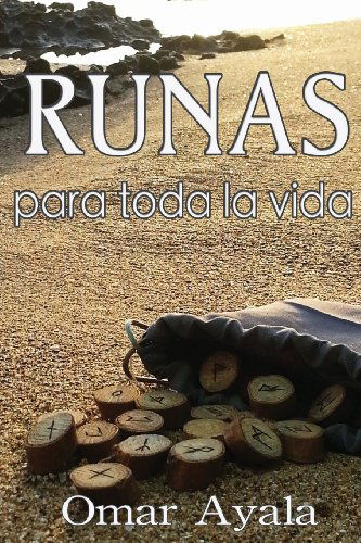 Cover for Omar Ayala · Runas Para Toda La Vida (Paperback Book) [Spanish, 1 edition] (2014)