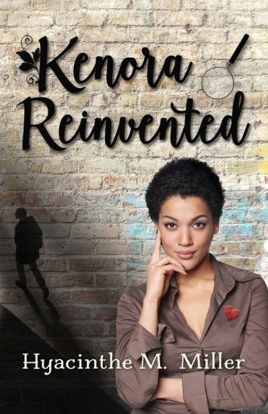 Cover for Hyacinthe M. Miller · Kenora Reinvented (Book) (2019)