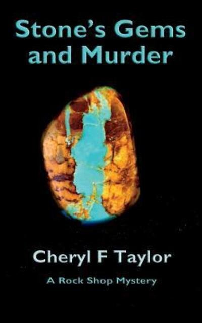 Cover for Cheryl F Taylor · Stone's Gems and Murder (Paperback Bog) (2016)