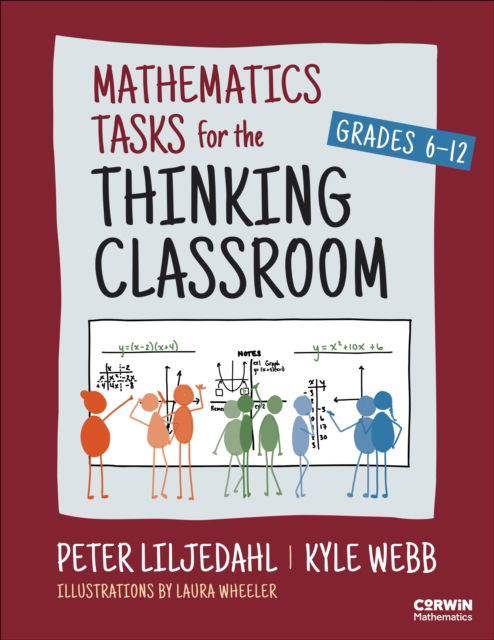 Cover for Peter Liljedahl · Mathematics Tasks for the Thinking Classroom, Grades 6-12 - Corwin Mathematics Series (Paperback Book) (2026)