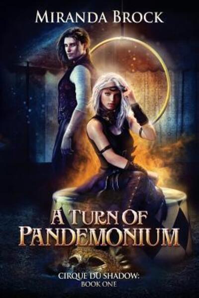 Cover for Miranda Brock · A Turn of Pandemonium (Paperback Book) (2019)