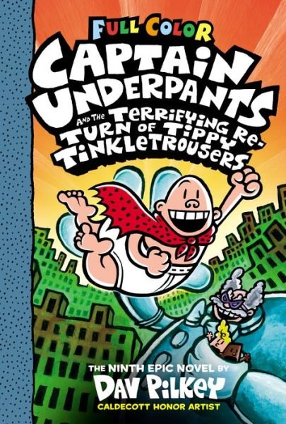 Cover for Dav Pilkey · Captain Underpants #9: Captain Underpants and the Terrifying (Gebundenes Buch) (2019)