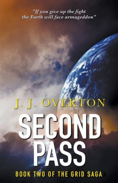Second Pass - J. J. Overton - Livros - Draft2Digital - 9781393698210 - 31 de março de 2020