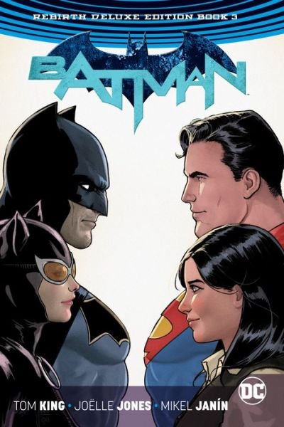 Batman: The Rebirth: Book 3 - Tom King - Books - DC Comics - 9781401285210 - December 11, 2018
