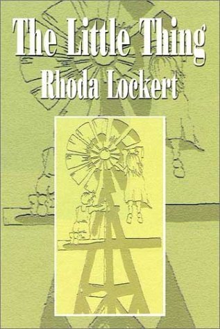 Cover for Rhoda Lockert · The Little Thing (Innbunden bok) (2002)