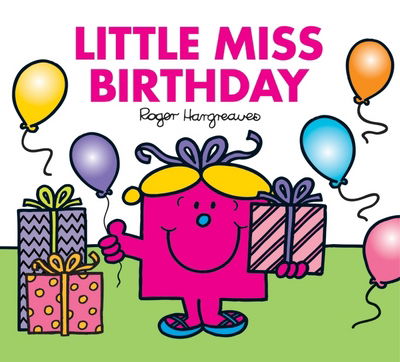 Cover for Adam Hargreaves · Little Miss Birthday - Mr. Men &amp; Little Miss Celebrations (Taschenbuch) (2018)