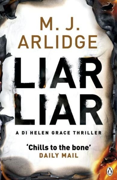Cover for M. J. Arlidge · Liar Liar: DI Helen Grace 4 - Detective Inspector Helen Grace (Paperback Book) (2015)