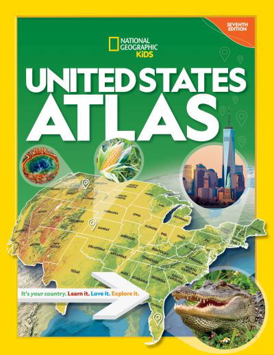 National Geographic Kids United States Atlas 7th edition - National Geographic - Kirjat - National Geographic Kids - 9781426374210 - tiistai 4. heinäkuuta 2023