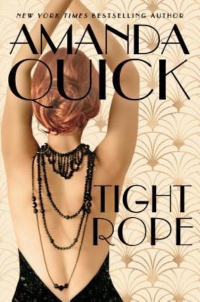 Cover for Amanda Quick · Tightrope (Hardcover bog) (2019)