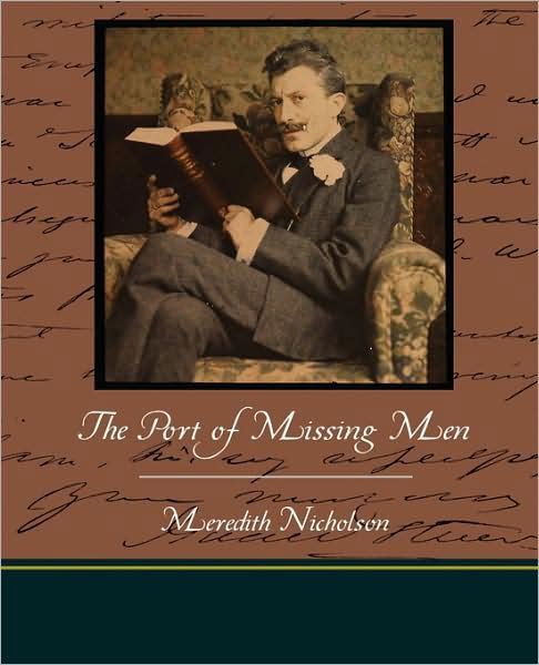 Cover for Meredith Nicholson · The Port of Missing men (Pocketbok) (2009)