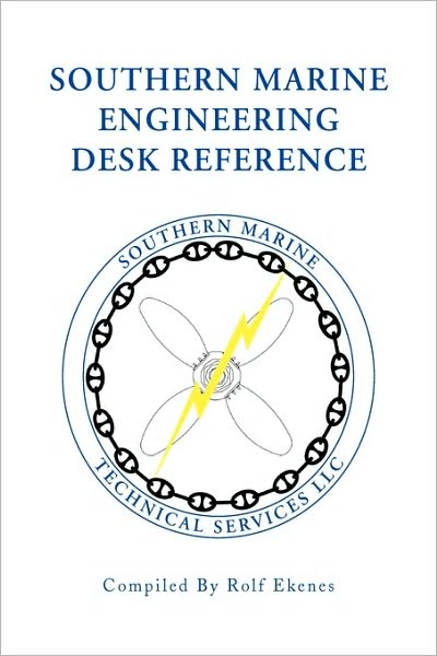 Cover for Rolf Ekenes · Southern Marine Engineering Desk Reference (Paperback Book) (2010)