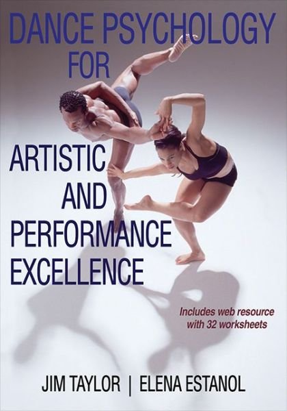 Cover for Jim Taylor · Dance Psychology for Artistic and Performance Excellence (Paperback Bog) (2015)