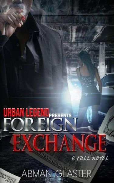 Cover for Abman Glaster · Foreign Exchange (Pocketbok) (2010)