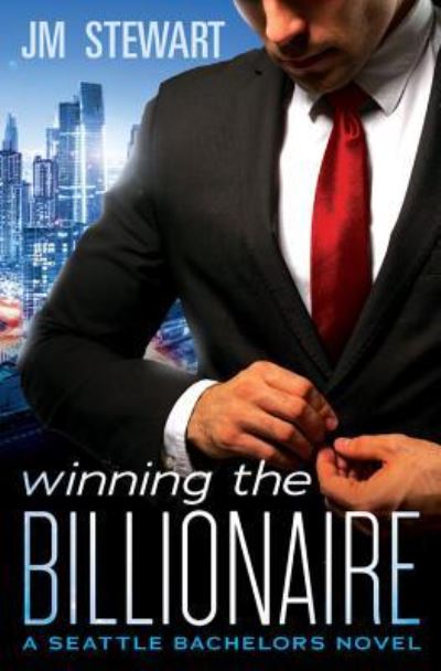 Cover for JM Stewart · Winning the Billionaire (Paperback Book) (2016)