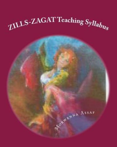 Cover for Morwenna Assaf · Zills-zagat Teaching Syllabus (Paperback Book) (2012)