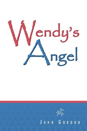 Cover for John Gordon · Wendy's Angel (Paperback Book) (2012)