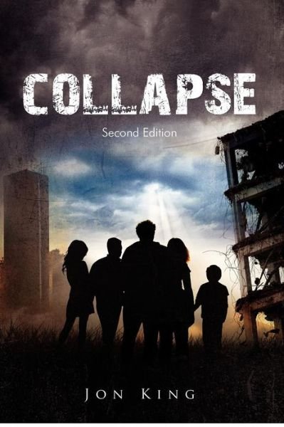 Cover for Jon King · Collapse: 2nd Edition (Volume 1) (Paperback Book) (2012)