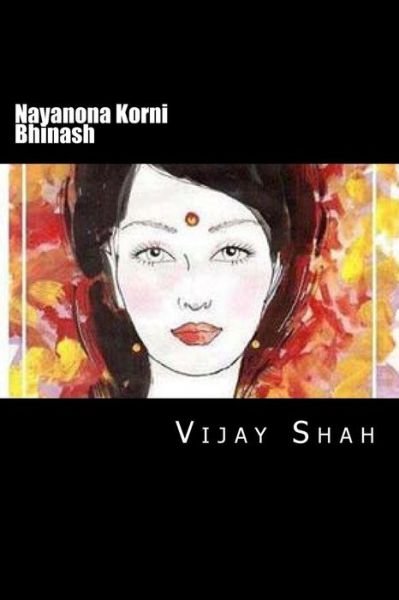 Cover for Vijay Shah · Nayanona Korni Bhinash: Gujarati Navalakatha (Pocketbok) (2014)