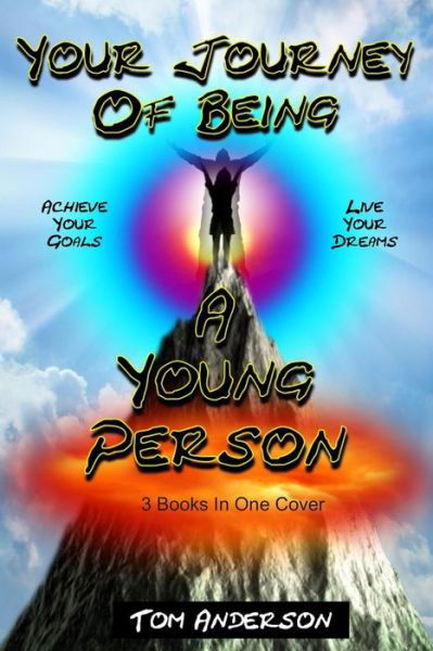 Cover for Tom Anderson · Your Journey of Being a Young Person (Paperback Book) (2014)