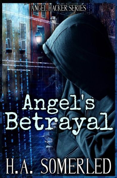 Cover for H a Somerled · Angel's Betrayal (Paperback Book) (2014)