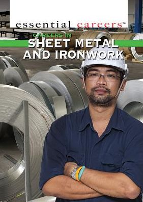 Cover for Tamra Orr · Careers in sheet metal and ironwork (Book) [First edition. edition] (2015)