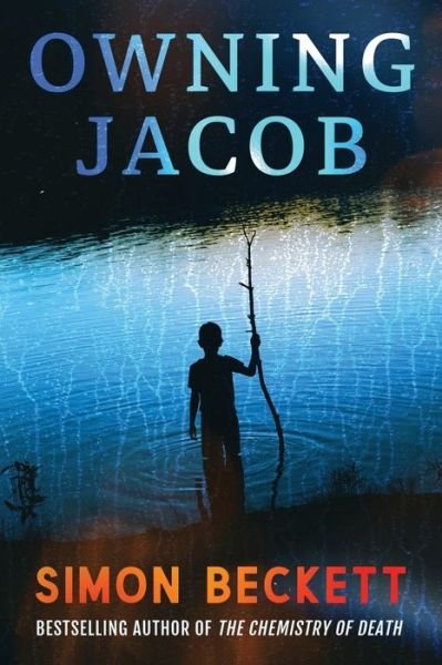 Cover for Simon Beckett · Owning Jacob (Paperback Book) (2022)