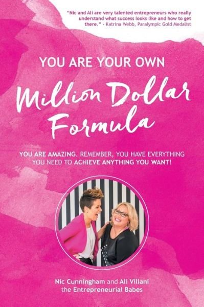 Cover for Nic Cunningham · YOU ARE YOUR OWN Million Dollar Formula (Paperback Book) (2016)