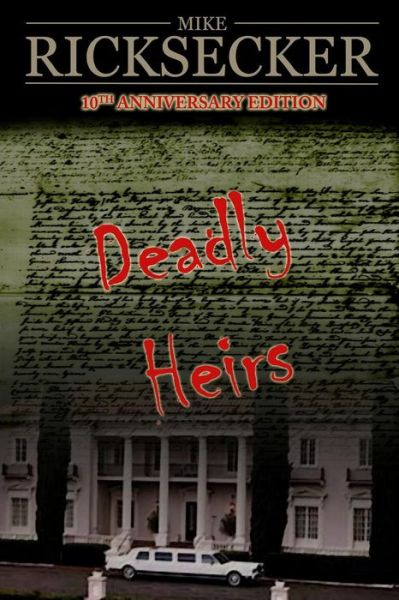 Cover for Mike Ricksecker · Deadly Heirs (Paperback Book) (2014)