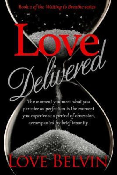 Cover for Love Belvin · Love Delivered (Paperback Book) (2014)