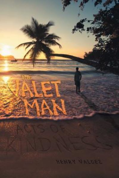 Cover for Henry Valdez · The Valet Man (Paperback Bog) (2016)