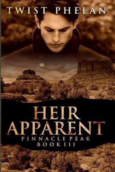 Cover for Twist Phelan · Heir Apparent (Paperback Book) (2016)