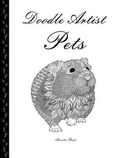 Cover for Annette Rand · Doodle Artist - Pets (Paperback Book) (2016)