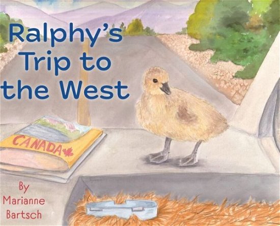 Cover for FriesenPress · Ralphy's Trip To The West (Hardcover Book) (2022)