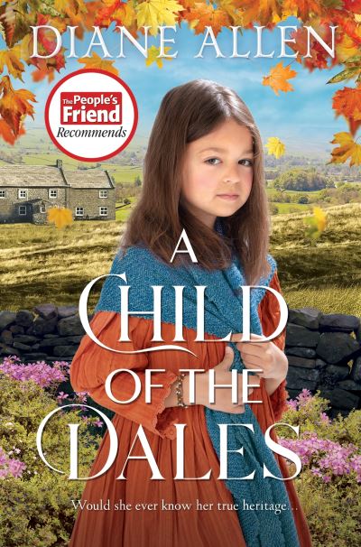 Cover for Diane Allen · A Child of the Dales (Pocketbok) (2022)